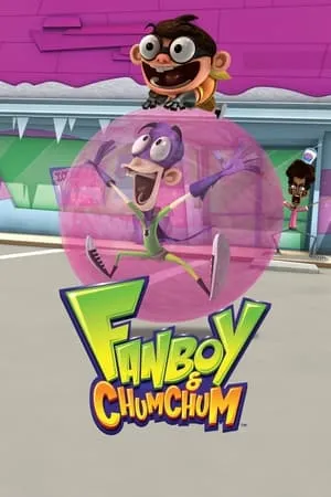 Carátula de Fan Boy y Chum Chum