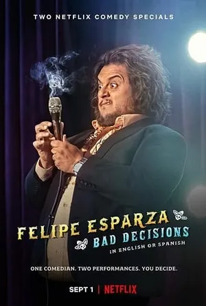 Carátula de Felipe Esparza: Bad Decisions
