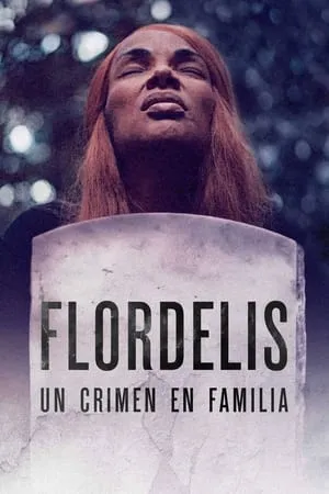 Carátula de Flordelis: Em Nome da Mãe