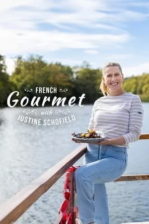 Carátula de French Gourmet with Justine Schofield