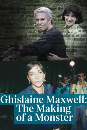 Carátula de Ghislaine Maxwell: The Making of a Monster