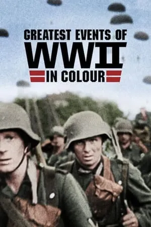 Carátula de Grandes acontecimientos de la II Guerra Mundial en color