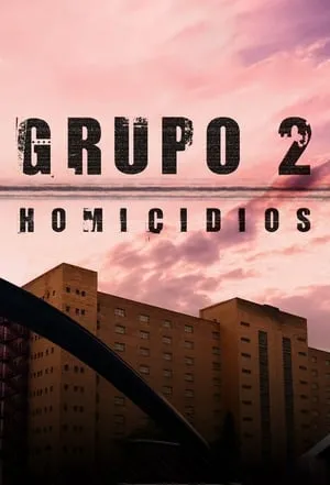 Carátula de Grupo 2: Homicidios