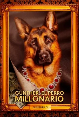 Carátula de Gunther, el perro millonario