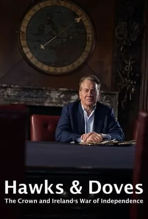 Carátula de Hawks and Doves: The Crown and Ireland's War of Independence