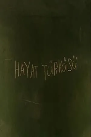 Carátula de Hayat Türküsü