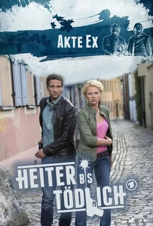 Carátula de Heiter bis tödlich - Akte Ex