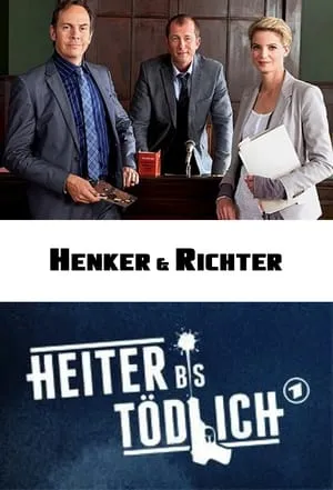 Carátula de Heiter bis tödlich: Henker & Richter