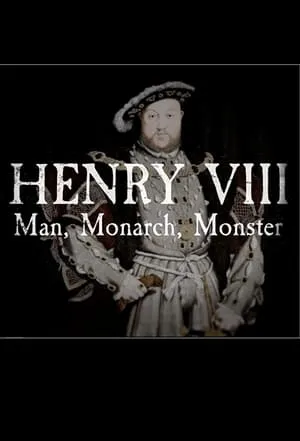 Carátula de Henry VIII: Man Monarch Monster