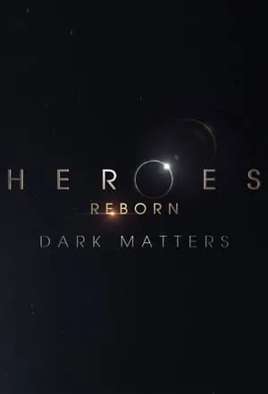 Carátula de Heroes Reborn: Dark Matters