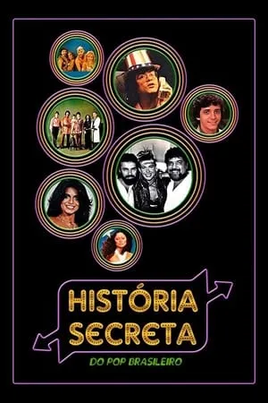 Carátula de História Secreta do Pop Brasileiro