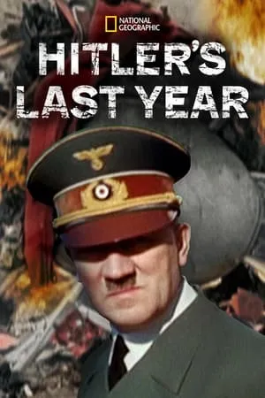 Carátula de Hitler's Last Year