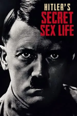 Carátula de Hitler's Secret Sex Life