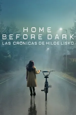 Carátula de Home Before Dark - Las crónicas de Hilde Lisko