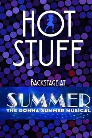Carátula de Hot Stuff: Backstage at 'Summer' with Ariana DeBose