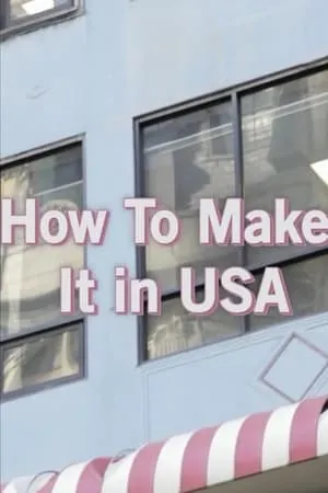 Carátula de How To Make It in USA