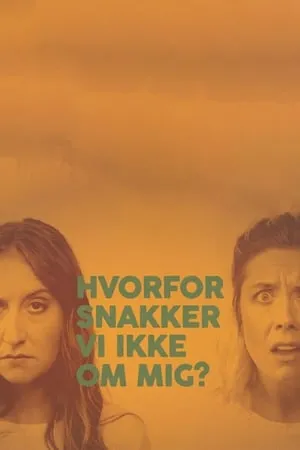 Carátula de Hvorfor snakker vi ikke om mig?