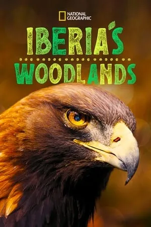 Carátula de Iberia's Woodlands: Life on the Edge