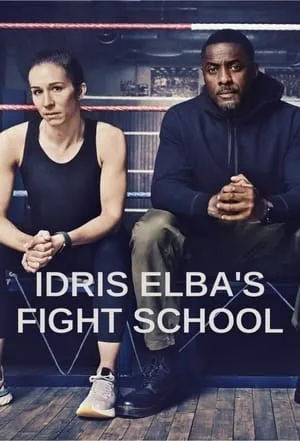 Carátula de Idris Elba's Fight School