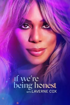 Carátula de If We're Being Honest with Laverne Cox