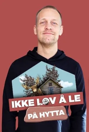 Carátula de Ikke lov å le på hytta
