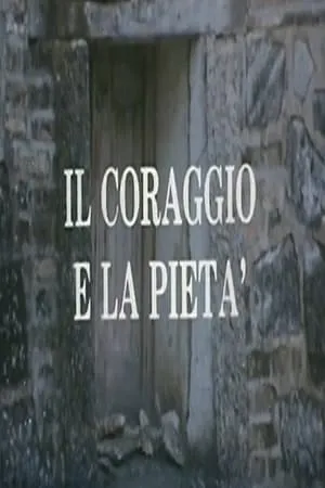Carátula de Il coraggio e la pietà
