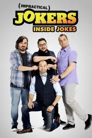 Carátula de Impractical Jokers: Inside Jokes