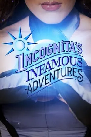 Carátula de Incognita's Infamous Adventures
