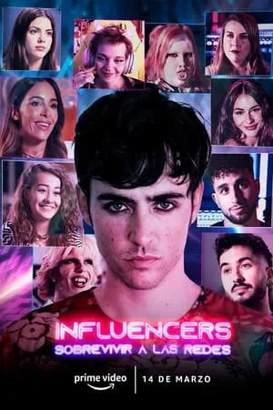 Carátula de Influencers: sobrevivir a las redes