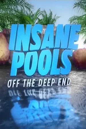 Carátula de Insane Pools: Off the Deep End