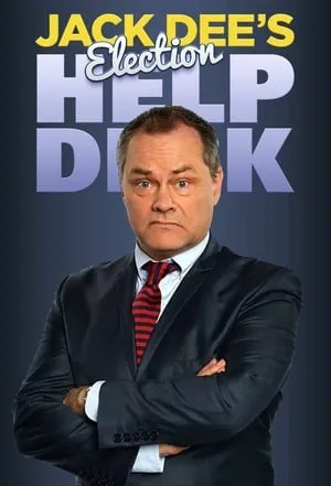 Carátula de Jack Dee's Election Helpdesk