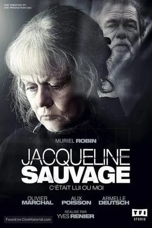 Carátula de Jacqueline Sauvage : C'était lui ou moi