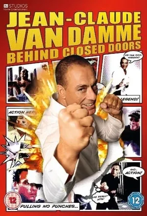 Carátula de Jean-Claude Van Damme: Behind Closed Doors