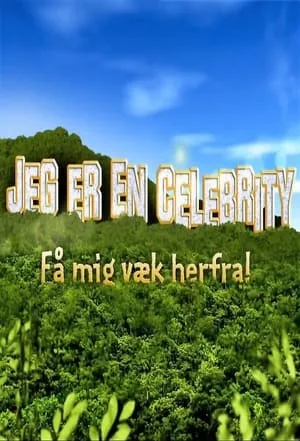 Carátula de Jeg er en celebrity - få mig væk herfra