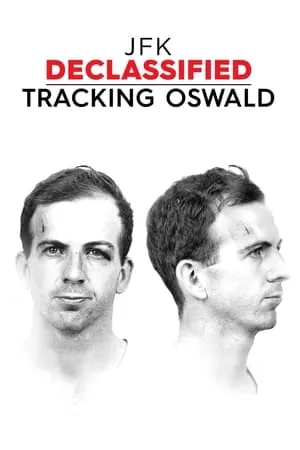 Carátula de JFK Declassified: Tracking Oswald