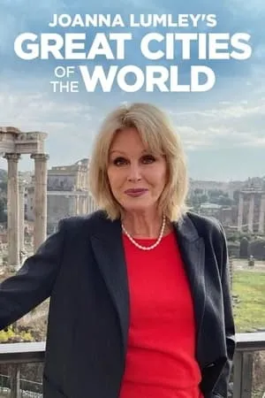 Carátula de Joanna Lumley's Great Cities of the World