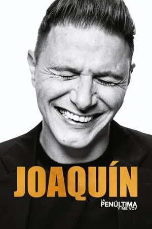 Carátula de Joaquín, la penúltima y me voy