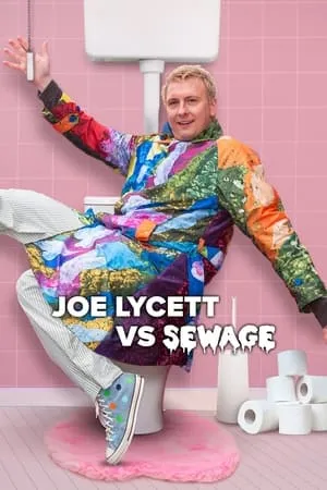 Carátula de Joe Lycett vs Sewage