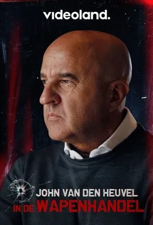 Carátula de John van den Heuvel in de Wapenhandel