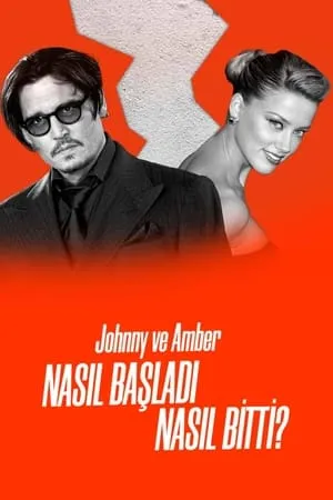 Carátula de Johnny ve Amber: Nasil Basladi, Nasil Bitti?