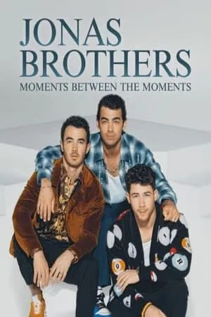 Carátula de Jonas Brothers: Moments Between the Moments