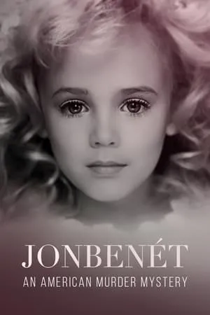 Carátula de JonBenét: An American Murder Mystery