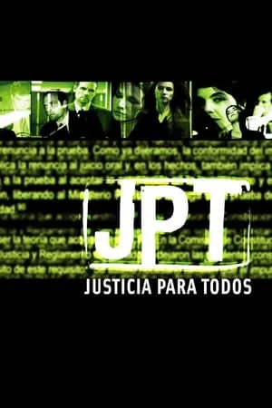 Carátula de JPT: Justicia para todos