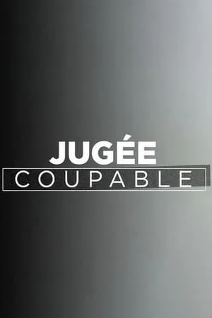 Carátula de Jugée coupable