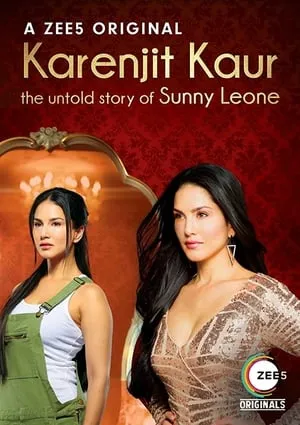 Carátula de Karenjit Kaur: The Untold Story of Sunny Leone