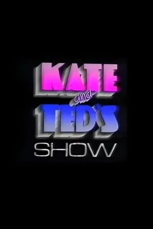 Carátula de Kate And Ted's Show