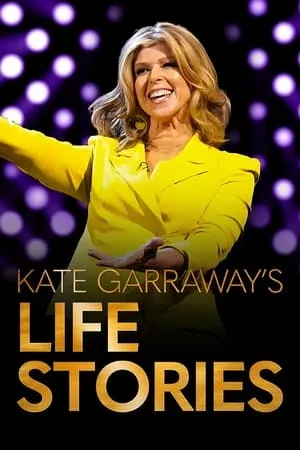 Carátula de Kate Garraway's Life Stories