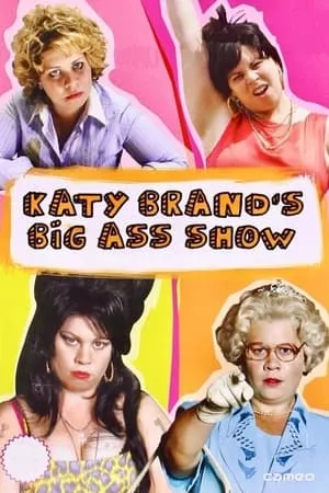 Carátula de Katy Brand's Big Ass Show