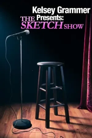 Carátula de Kelsey Grammer Presents The Sketch Show