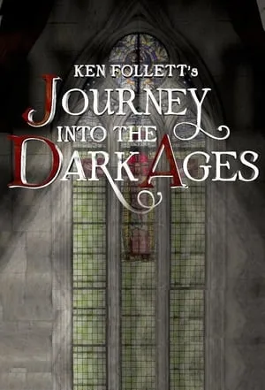 Carátula de Ken Follett's Journey Into the Dark Ages